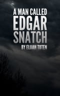 A Man Called Edgar Snatch