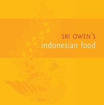 Sri Owen's Indonesian Food