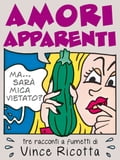Amori Apparenti