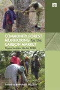 Community Forest Monitoring for the Carbon Market: Opportunities Under Redd
