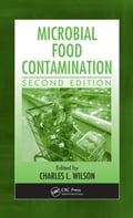 Microbial Food Contamination, Second Edition