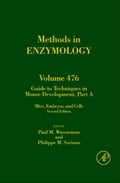 Guide to Techniques in Mouse Development, Part A: Mice, Embryos, and Cells