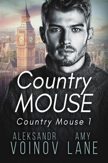 Country Mouse: Country Mouse, #1