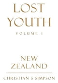 Lost Youth Volume 1