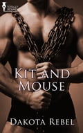 Kit and Mouse
