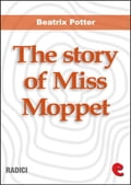 The Story of Miss Moppet
