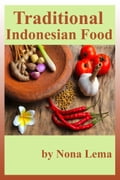 Traditional Indonesian Food