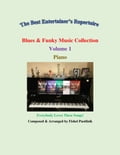 "Blues & Funky Music Collection" for Piano-Volume 1"