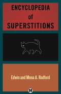 Encyclopedia of Superstitions