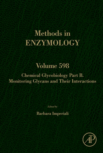 Chemical Glycobiology: Monitoring Glycans and Their Interactions