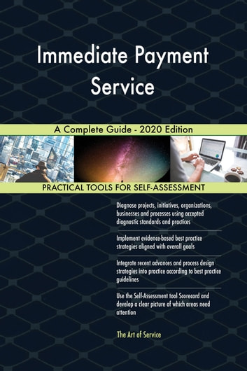 Immediate Payment Service A Complete Guide - 2020 Edition