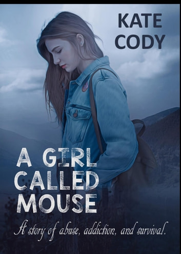 A Girl Called Mouse