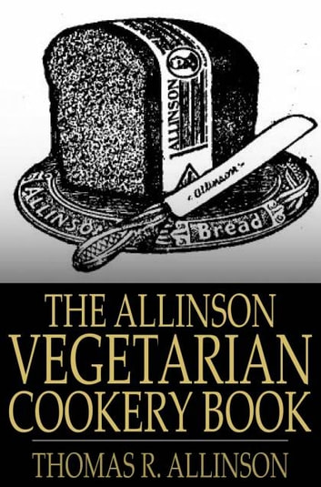 The Allinson Vegetarian Cookery Book