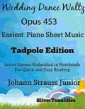 Wedding Dance Waltz Opus 453 Easiest Piano Sheet Music Tadpole Edition