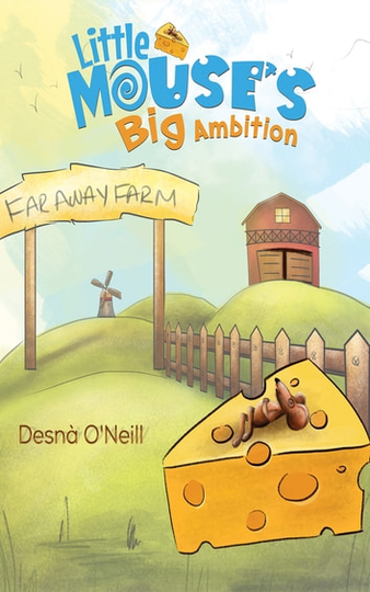 Little Mouse's Big Ambition