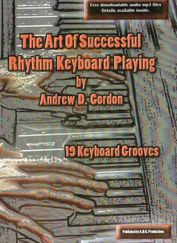 The Art of Successful Rhythm Keyboard Playing
