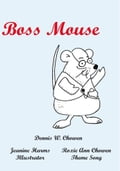 Boss Mouse
