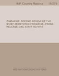 Zimbabwe: Second Review Under the Staff-Monitor Program-Press Release; and Staff Report
