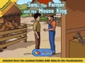 Sam, the Farmer and the Mouse King: Adapted from the Ancient Indian folk tales in the Panchatantra