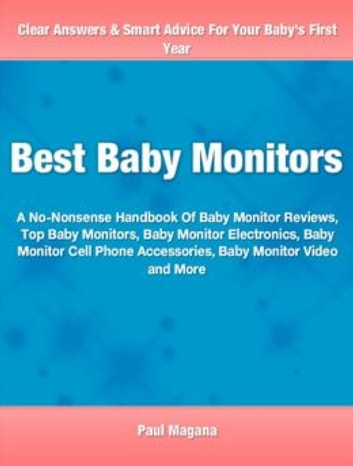 Best Baby Monitors: The nation's best influential sourcebook on the best baby clothes, newborn clothes, gender neutral baby clothes, baby clothes boy, baby clothes girl, baby clothes 0-3 months and more.