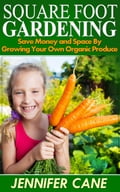 Square Foot Gardening