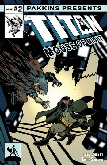 Titan Mouse of Might Issue #2