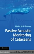 Passive Acoustic Monitoring of Cetaceans
