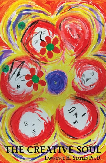 The Creative Soul: Art and the Quest for Wholeness