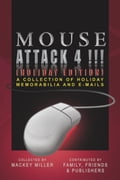Mouse Attack 4!!! (Holiday Edition)