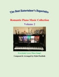 "Romantic Piano Music Collection"-Volume 2"