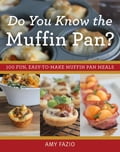 Do You Know the Muffin Pan?