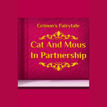 Cat and Mouse in Partnership