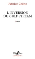 L'inversion du Gulf Stream