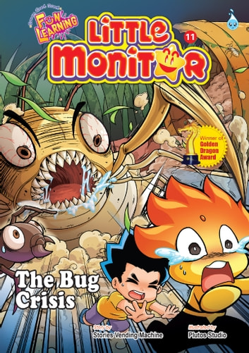 LITTLE MONITOR SERIES (11) ~ THE BUG CRISIS