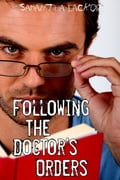 Following The Doctor's Orders