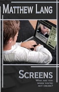 Screens