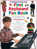 The Complete Keyboard Player: First Keyboard Fun Book