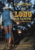 Casting a Long Shadow