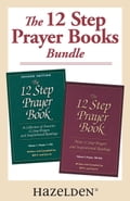 The 12 Step Prayer Book Volume 1 & The 12 Step Prayer Book Volume 2