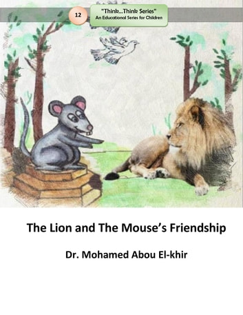 The Lion and The Mouse's Friendship