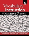Vocabulary Instruction for Academic Success