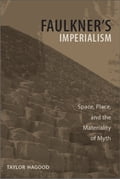 Faulkner's Imperialism