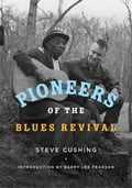 Pioneers of the Blues Revival