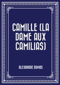 Camille (La Dame aux Camilias)