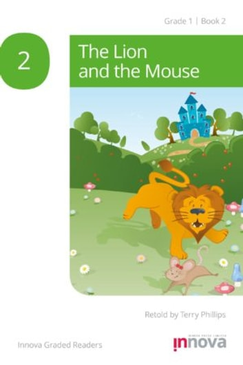 The Lion & the Mouse