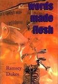 Words Made Flesh - virtual reality, humanity and the cosmos