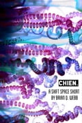 Chien. (A Shift Space Short)