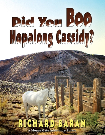 Did You Boo Hopalong Cassidy?