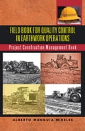 Field Book For Quality Control In Earthwork Operations