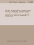Republic of Madagascar: Staff-Monitored Program and Request for Disbursement Under the Rapid Credit Facility-Press Release; Staff Report; and Statemen